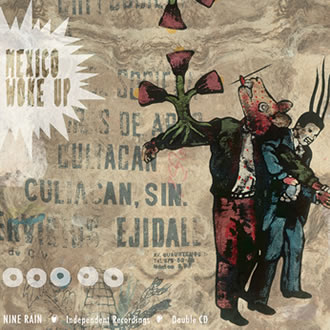 Nine Rain - Mexico Woke Up (Double Disc) | CD